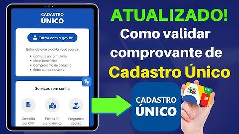 COMO VALIDAR COMPROVANTE DE CADASTRO no APLICATIVO DO CADASTRO ÚNICO - BOLSA FAMÍLIA - AUTENTICAÇÃO!