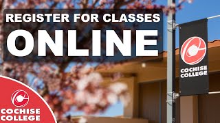 How to register for classes at Cochise College