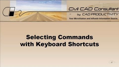 MicroStation Tutorial: Using Keyboarch Shortcuts