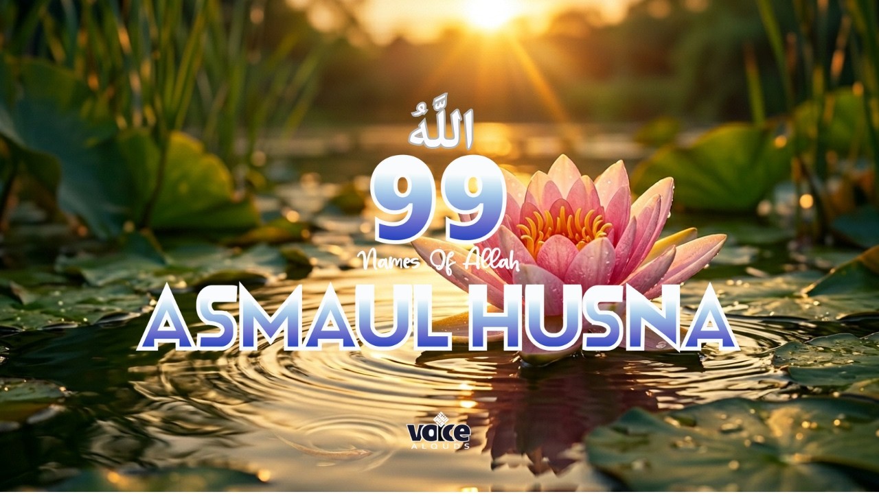 Asmaul Husna for Rizq & Barakah | Open the Doors of Sustenance