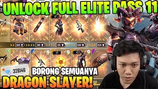 BORONG SEMUA! UNLOCK FULL DRAGON SLAYER ELITE PASS SEASON 11 - Garena Free Fire