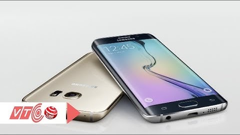 Samsung galaxy s6 edge cũ giá bao nhiêu năm 2024