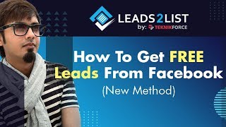 How To Get FREE Leads From Facebook (Leads2List)