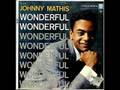 Johnny Mathis - Hold me, Thrill me, Kiss me