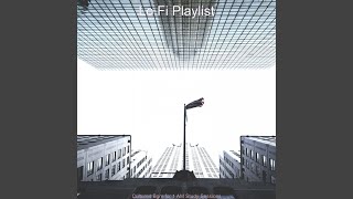 Subtle Jazzhop Lofi - Ambiance for Quarantine