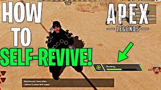 How To Self-Revive in Apex Legends!