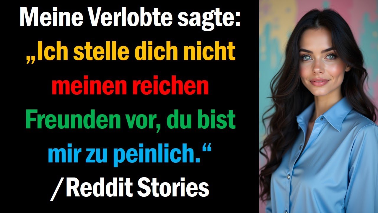Meine Verlobte sagte: „Ich stelle dich nicht meinen reichen Freunden vor, du bist mir zu peinlich.“