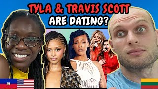 REACTION TO Tyla & Travis Scott dating? Travis is YEARNING for Tyla!