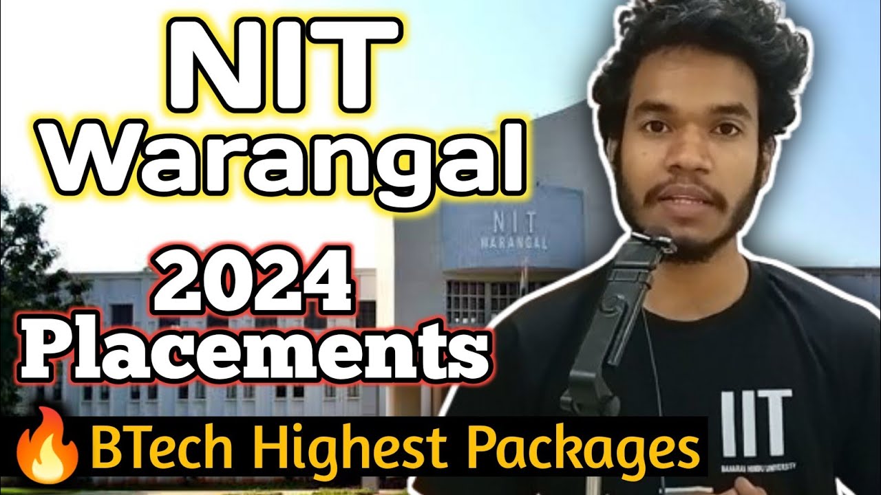 NIT Warangal 2024 Placements || NIT Warangal Highest Package Average ...