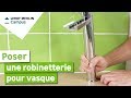 Comment poser une robinetterie pour vasque  leroy merlin