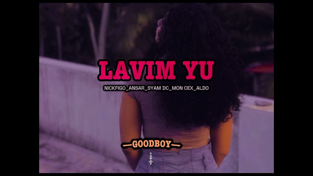 LAVIM YU __Nickfigo || Ansar || Syam Dc || Mon Cex || Aldo. (Official Reggae Music Video)