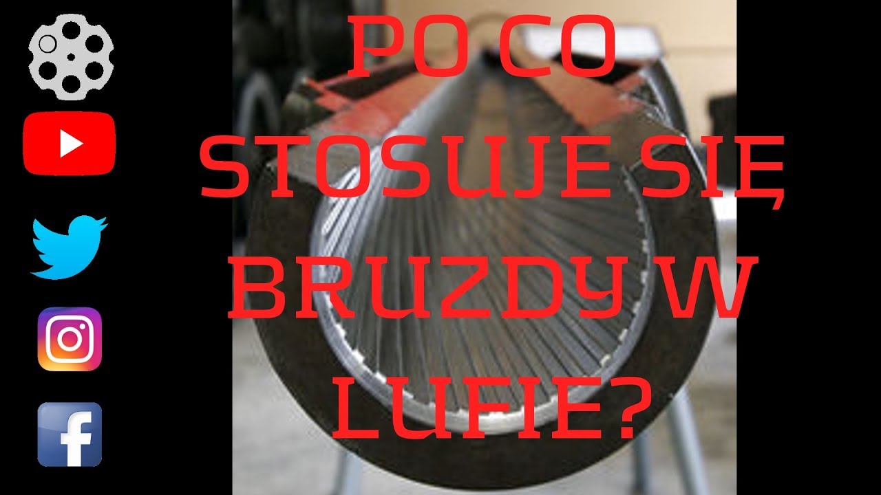 # 61: Po co stosuje się bruzdy w lufie i dlaczego strzelba ich nie ma?