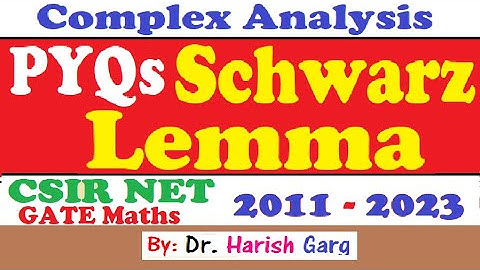 PYQs on Schwarz Lemma | Fully Short Cut Tricks | CSIR NET 2011 to 2023