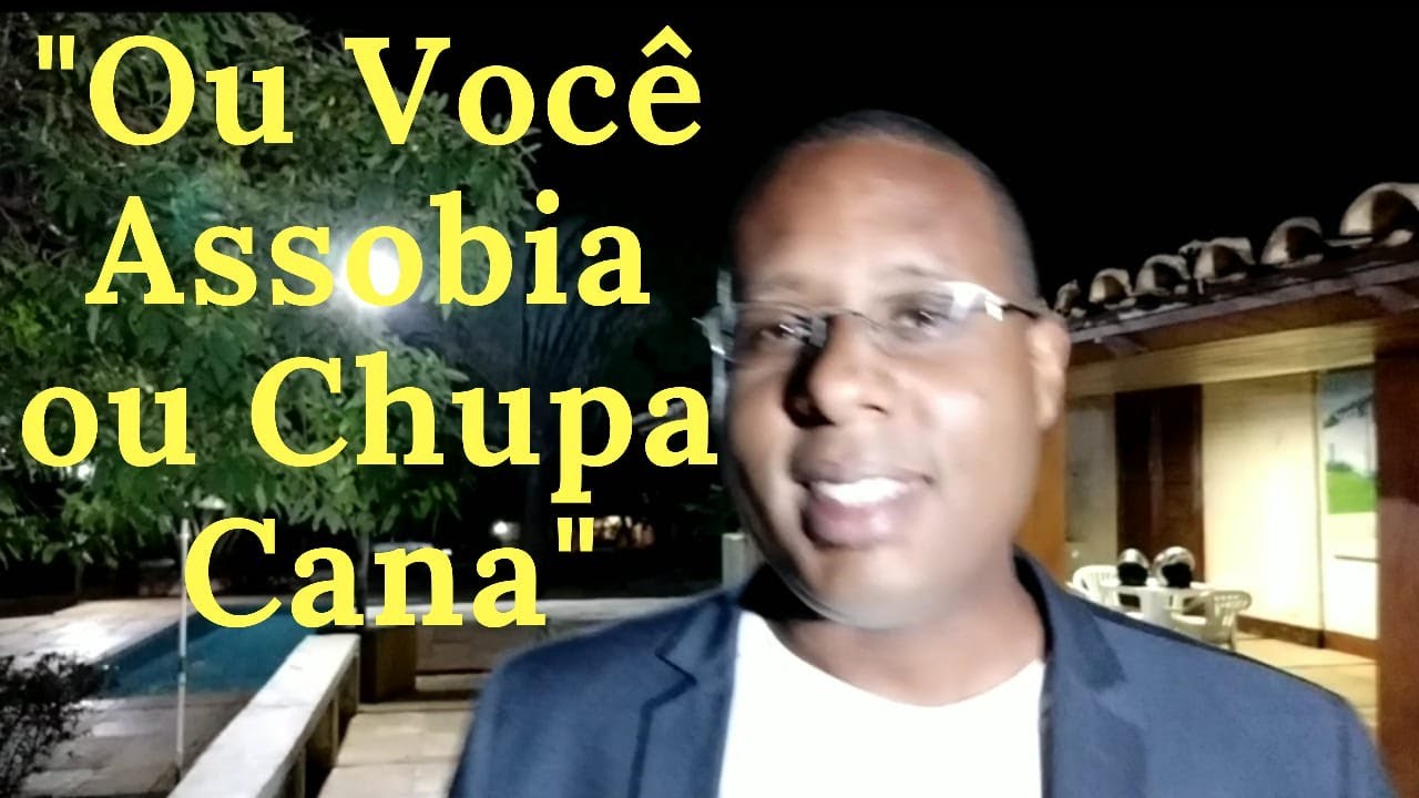 "OU VOCÊ ASSOBIA OU CHUPA CANA" | Anderson Baiano - YouTube
