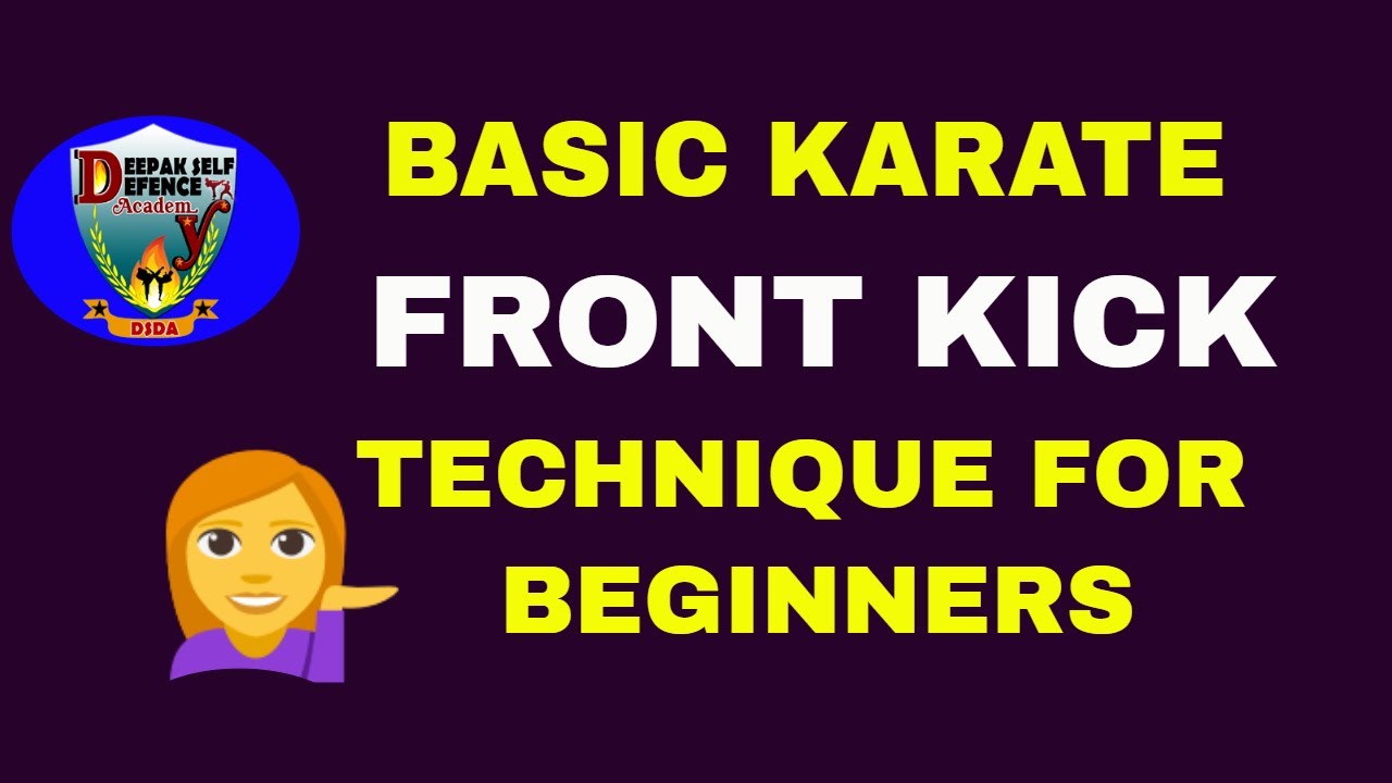 Basic Karate front kick For beginners / Deepak self defence aacademy
