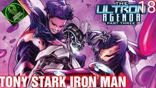 TONY STARK IRON MAN 18 | THE ULTRON AGENDA | ComicBook Universe