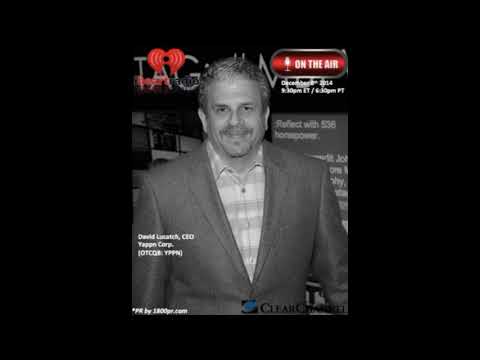 David Lucatch CEO of Yappn Corp. Interviewed Live on Clear Channel The Traders Network Show