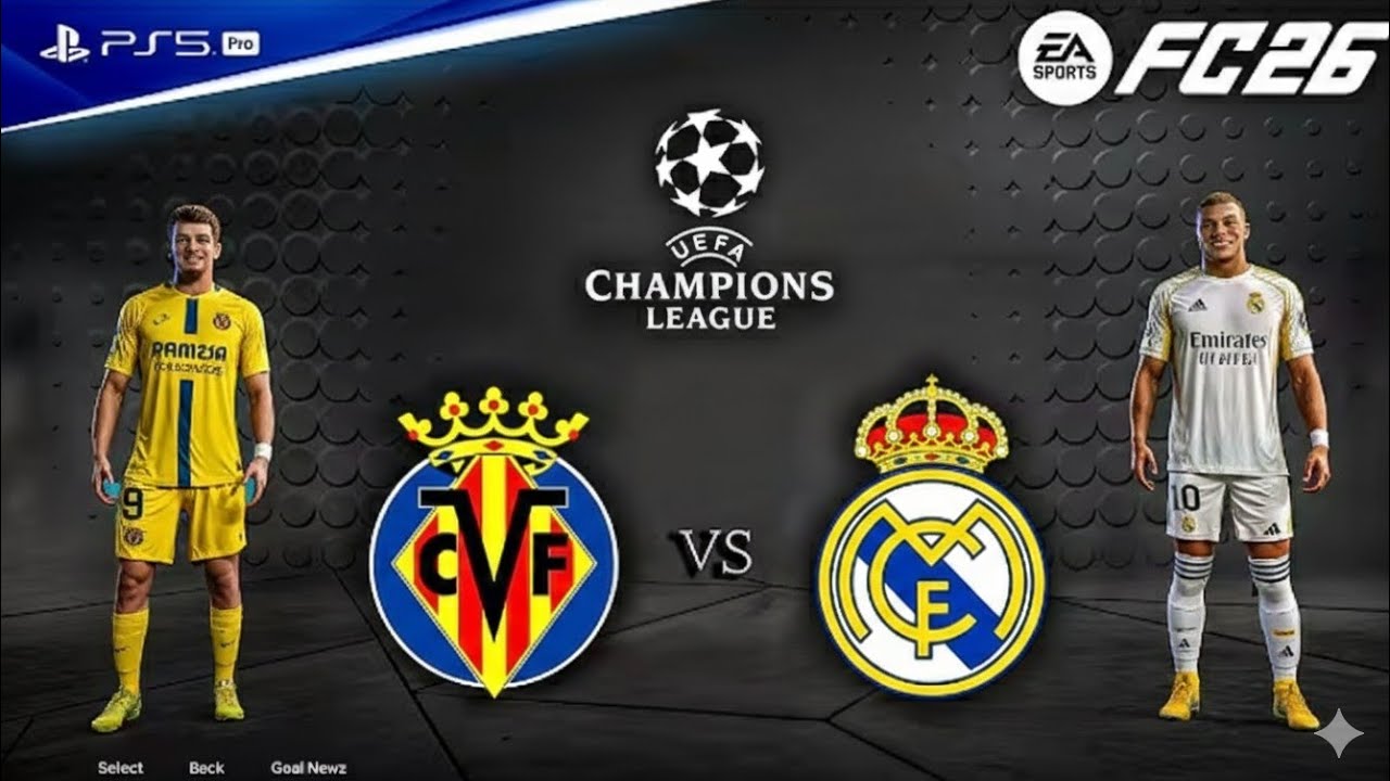 Villarreal vs Real Madrid 🔥 UEFA Champions League Match | EA Sports FC 26 PS5 Pro Gameplay