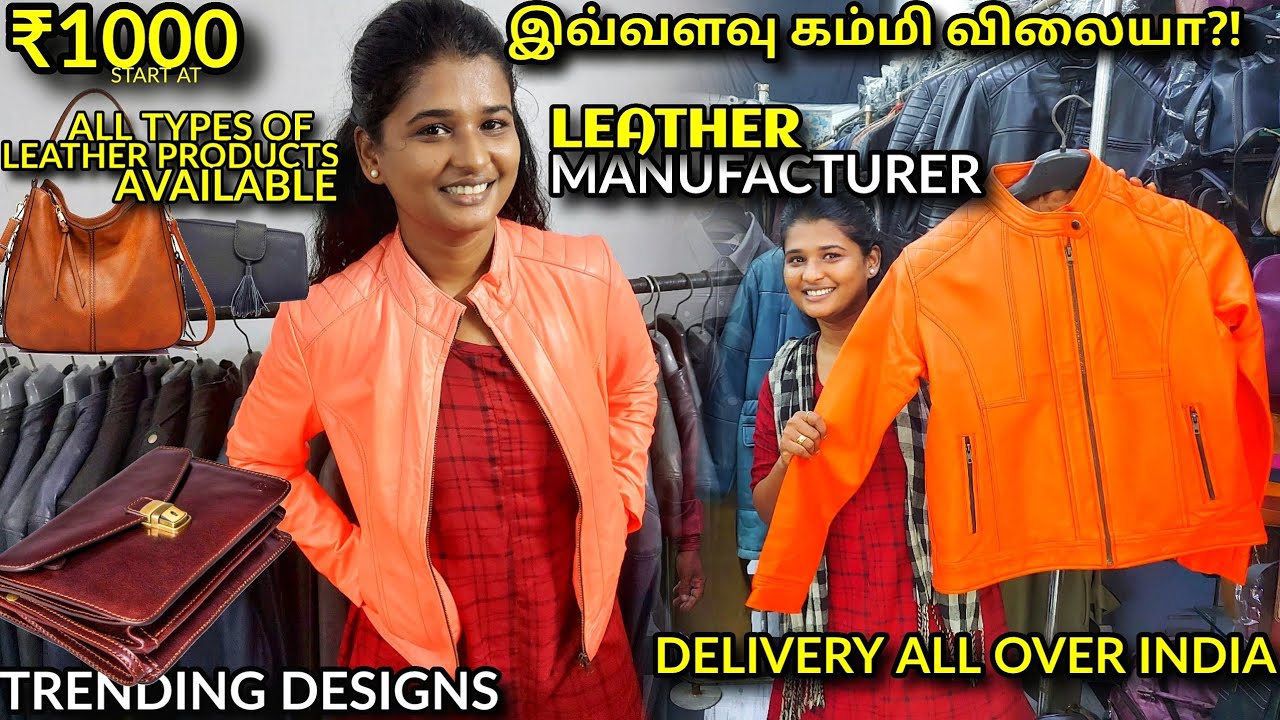 1000 முதல் Leather Jacket நேரடி தயாரிப்பு Chennai Leather Market