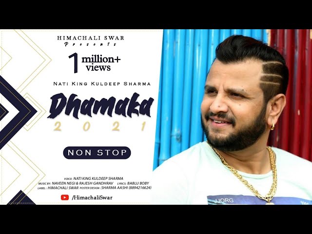 Dhamaka 2021 (Official Album) | Nonstop Pahari Naatiyan | Nati King Kuldeep Sharma | Himachali Swar class=