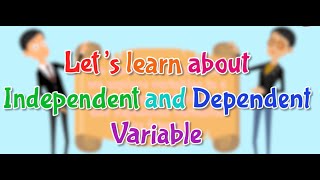 Variable Song, Independent and Dependent Variables #variables