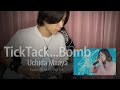 Uchida Maaya 内田真礼 - TickTack...Bomb Guitar Cover By Gap Cat