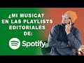 ¿COMO Enviar Tu Música a Las PLAYLISTS EDITORIALES de Spotify En 2025?
