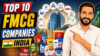 Top 10 FMCG Companies in India 2026 | AbbaS PathaN Top 10 FMCG Companies in India 2026 | AbbaS PathaN