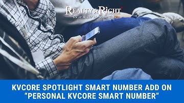 kvCORE Spotlight Smart Number Add On “Personal kvCORE Smart Number”