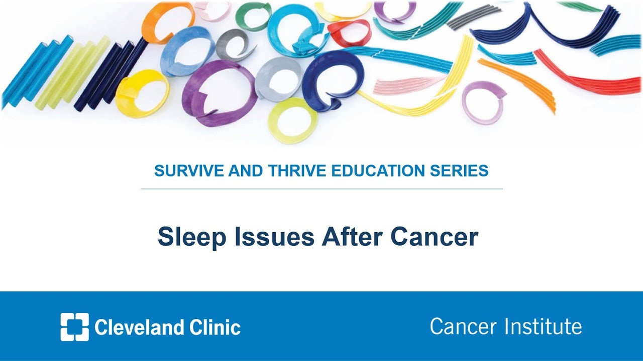 Sleep Issues After Cancer