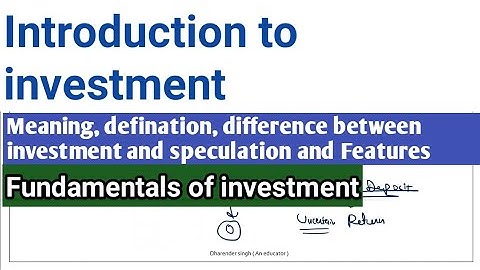 Introduction to investment b.com  | Fundamentals of investment b.com 6th sem playlist | Part 1