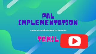 PAL Implementation Explained | Digital Electronics Theory in Tamil