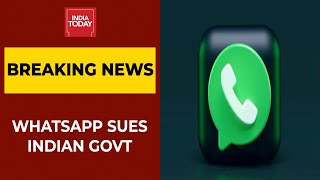 WhatsApp Files Lawsuit In Delhi HC Against Modi Govt's New Digital Norms: Sources | Breaking News