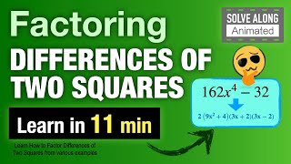 Factoring DIFFERENCES of TWO SQUARES | Factoring Polynomial Special Case Products - Learn in 11 min!