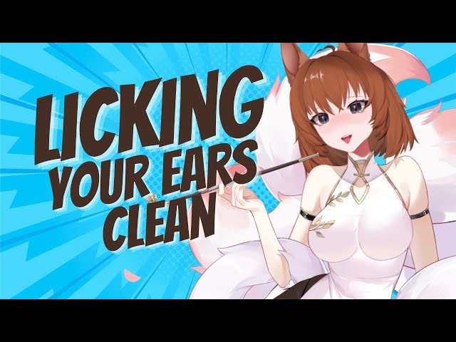 [ASMR] -  Kitsune LICKS your EARS clean!! [Intense licks, oscillating speeds]