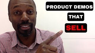 How to give product demos that sell using these 6 tips