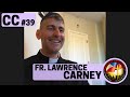 Unmasking the Holy Face of Christ: Coffee Conversations #39 w/ Fr. Lawrence Carney