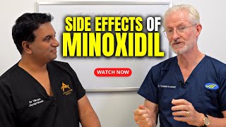 The Side Effects of Minoxidil | The Hair Loss Show