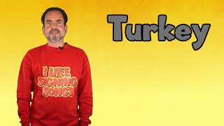 Sign TURKEY | ASL for TURKEY | TURKEY in Sign Language | Sign Language for TURKEY