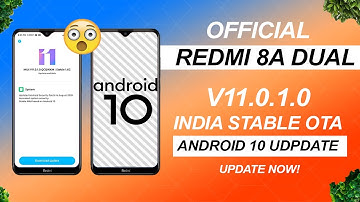 Redmi 8A Dual Android 10 Update Rolling Out In India | Official Update V11.0.1.0 Update Now!