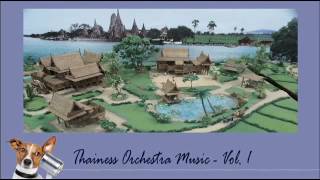 Thainess Orchestra Vol.1