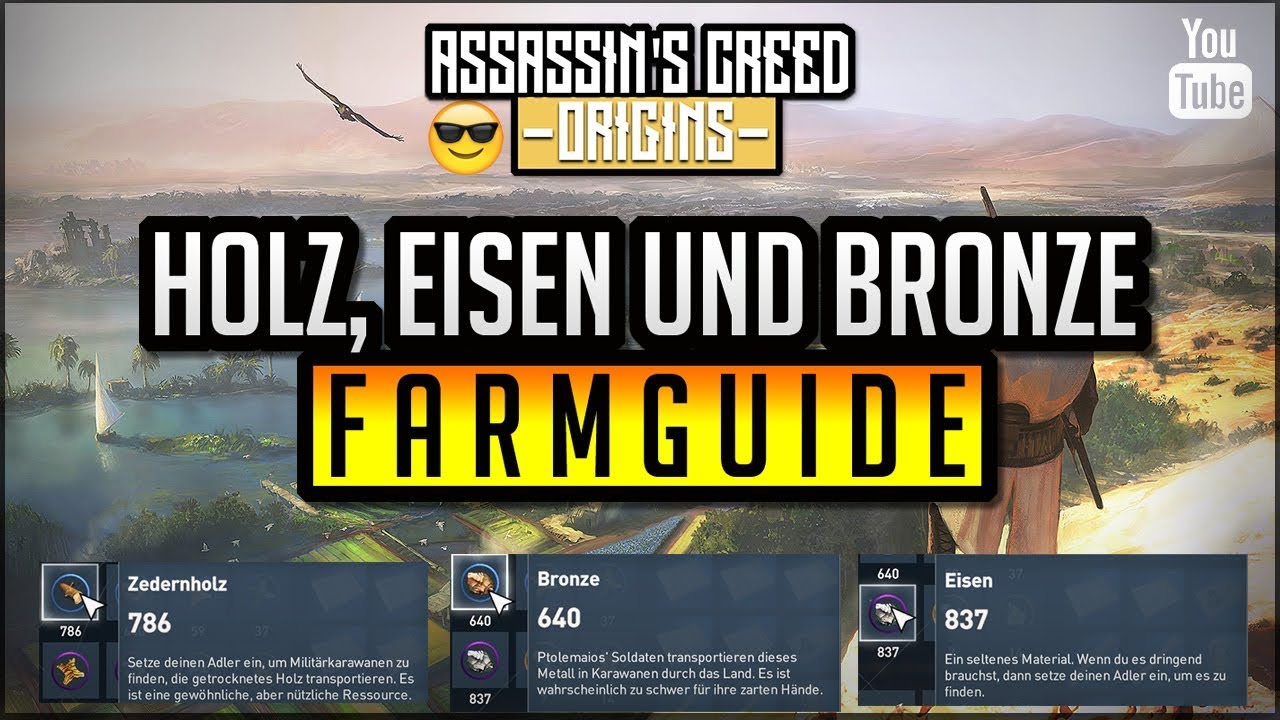 Assassin's Cree Origins Tipps & Tricks Farmguide zu Holz, Eisen und Bronze