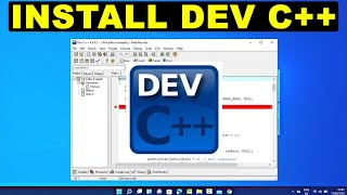How to install DEV C++ on Windows 11 (2024 New Update) - How to install DEV C++ For Any Window