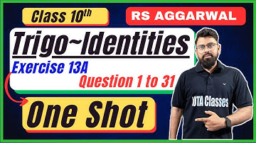 Rs Aggarwal Class 10 Chapter 13 | Exercise 13A | Question 1 to 31 | Trigonometric Identities Class10
