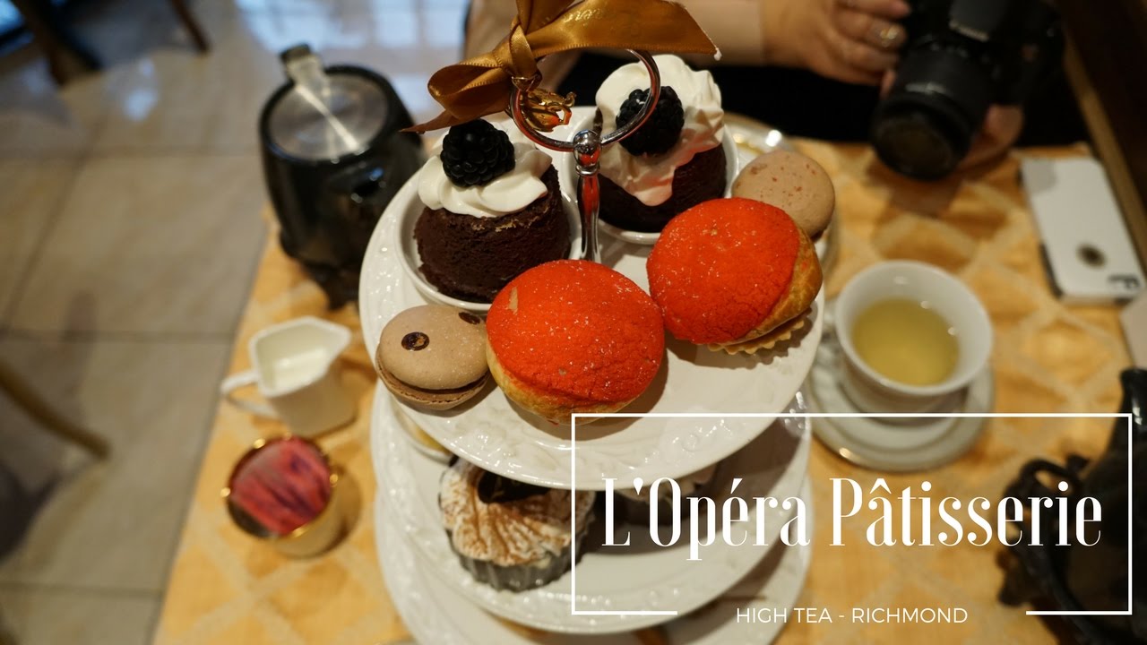 Best High Tea In Richmond, BC: L'Opéra Pâtisserie