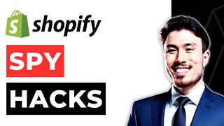 Shopify Spy Hacks: How to Spy on Your Competitors Shopify Store