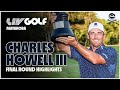 Winner Charles Howell III FULL Highlights LIV Golf Mayakoba 2023 Winner Charles Howell III FULL Highlights LIV Golf Mayakoba 2023