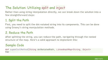 How to Efficiently Access Nested Properties in a Map Using Dot Notation in Groovy