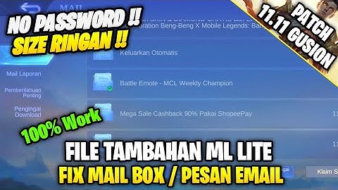 Data Open Mail Box/Email Pesan | File Tambahan Ml Lite Patch Terbaru | Ml Lite | No Password