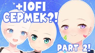 【 #ioSalon 】SALON PART 2 + IOFI CEPMEK【 iofi / ホロライブ 】
